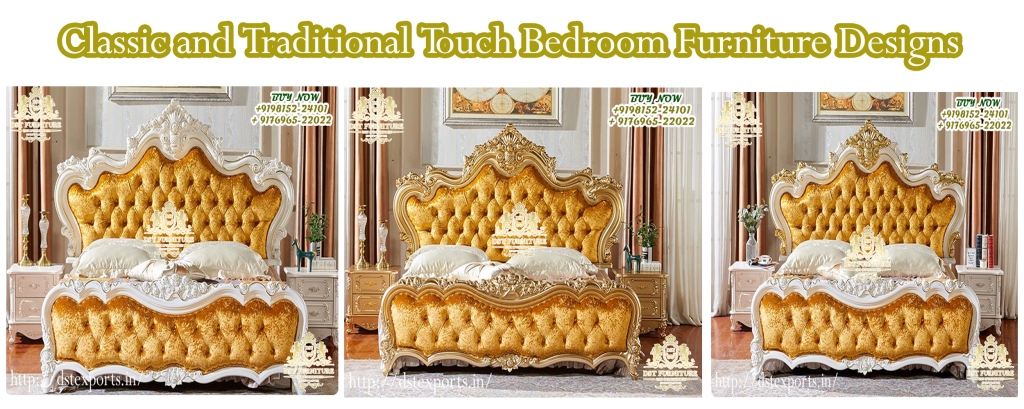 Classic and Traditional Touch Bedroom Furniture Designs